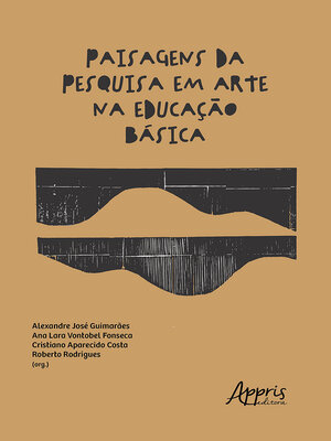 cover image of Paisagens da Pesquisa em Arte na Educação Básica